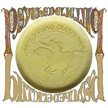 neil young & crazy horse psychedic pill